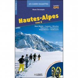 Acheter EDITOUR Guides Raquettes Haute Alpes Tome 2