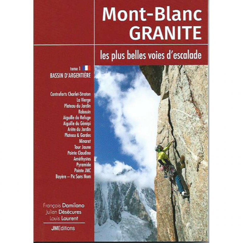 Mont Blanc Granite Tome 1 : Bassin d'Argentière